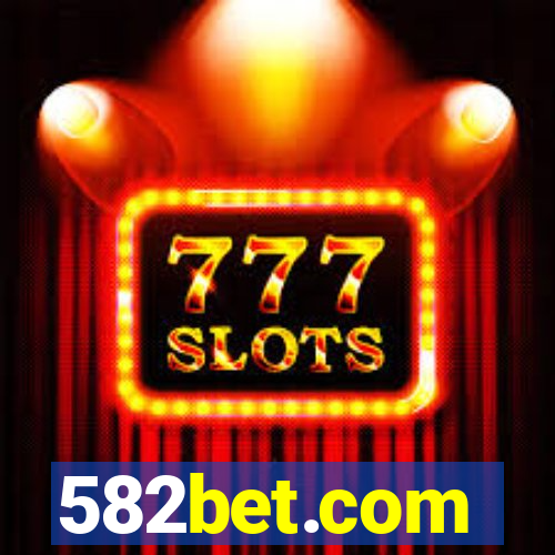 582bet.com