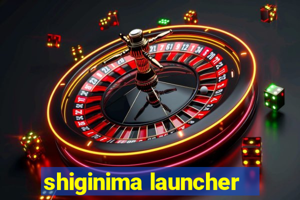 shiginima launcher