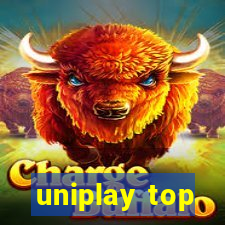 uniplay top