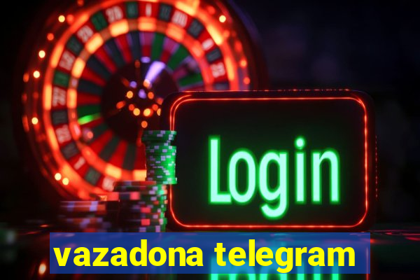 vazadona telegram