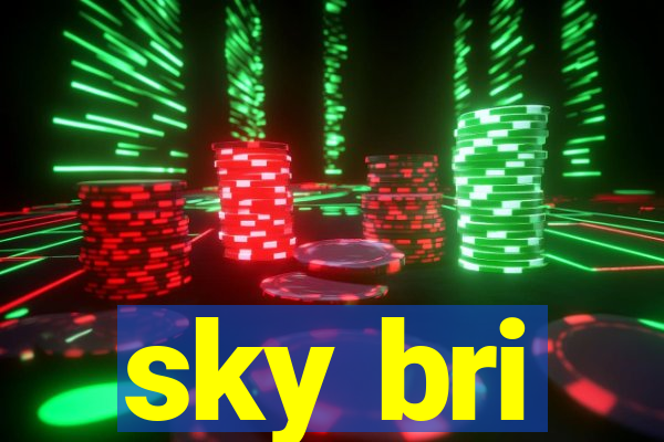 sky bri