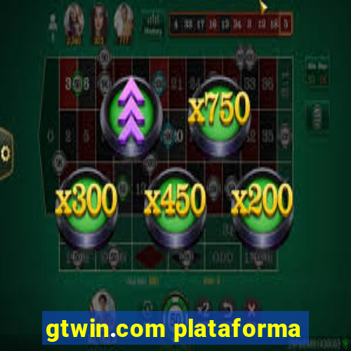 gtwin.com plataforma