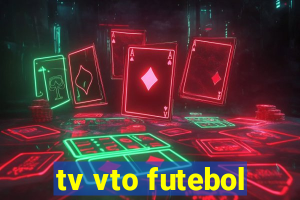 tv vto futebol