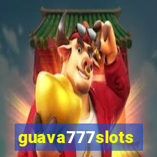 guava777slots