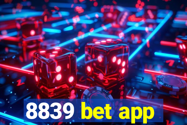 8839 bet app