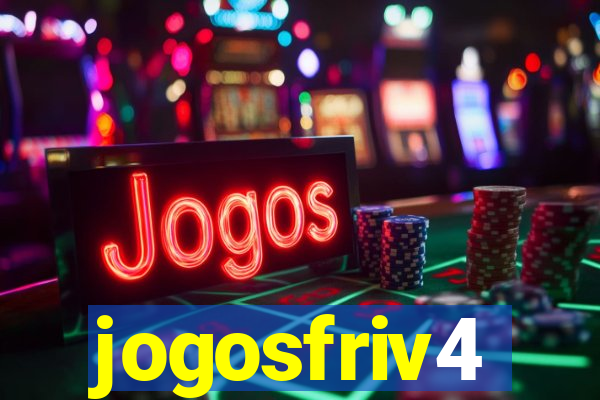 jogosfriv4