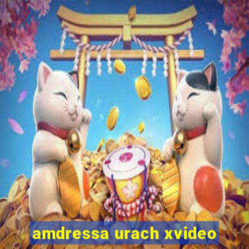 amdressa urach xvideo