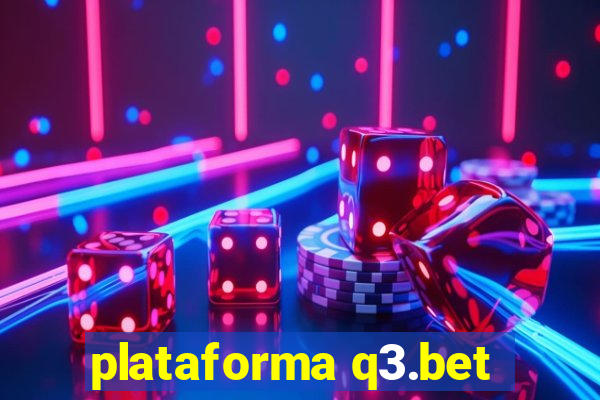 plataforma q3.bet