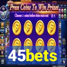 45bets