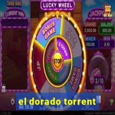 el dorado torrent