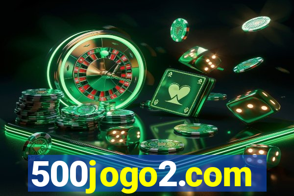 500jogo2.com