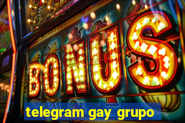 telegram gay grupo