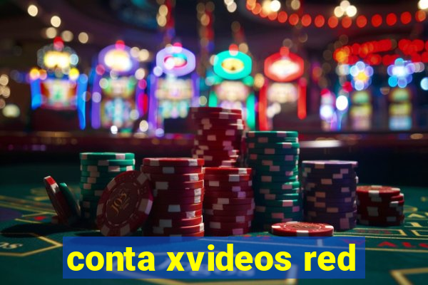 conta xvideos red