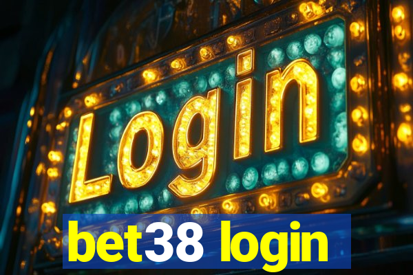 bet38 login