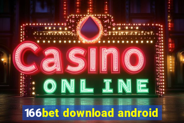 166bet download android