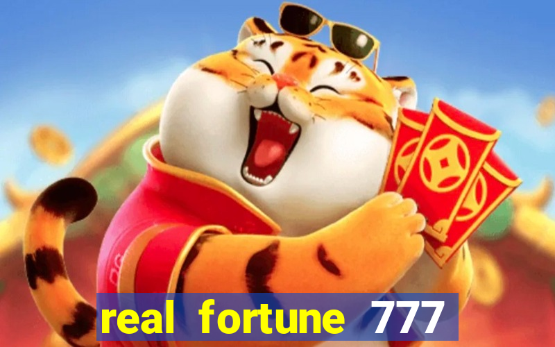 real fortune 777 paga mesmo