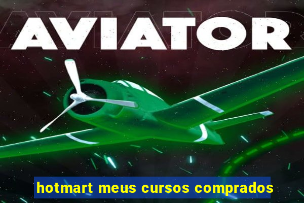 hotmart meus cursos comprados