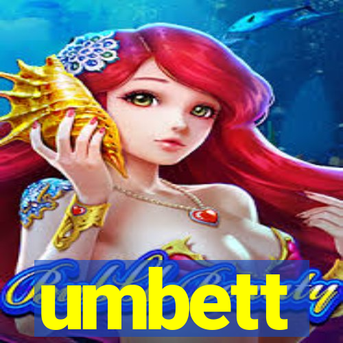 umbett