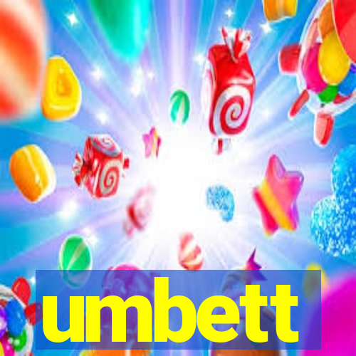 umbett