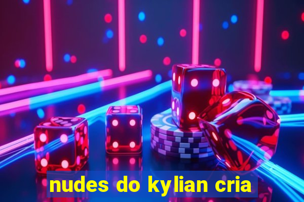 nudes do kylian cria