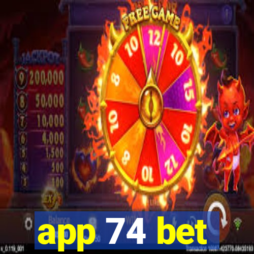 app 74 bet