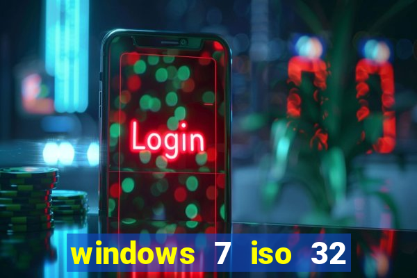 windows 7 iso 32 bits pt-br download