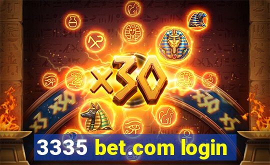 3335 bet.com login