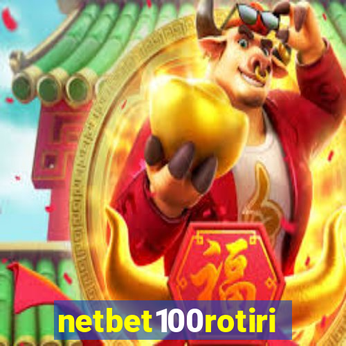 netbet100rotiri