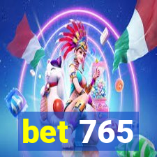 bet 765