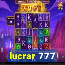 lucrar 777