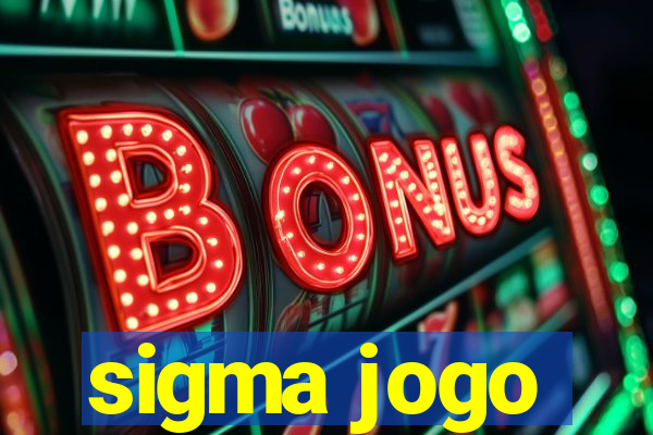 sigma jogo