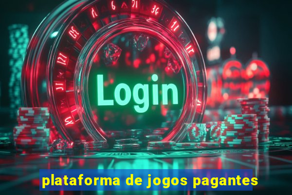 plataforma de jogos pagantes