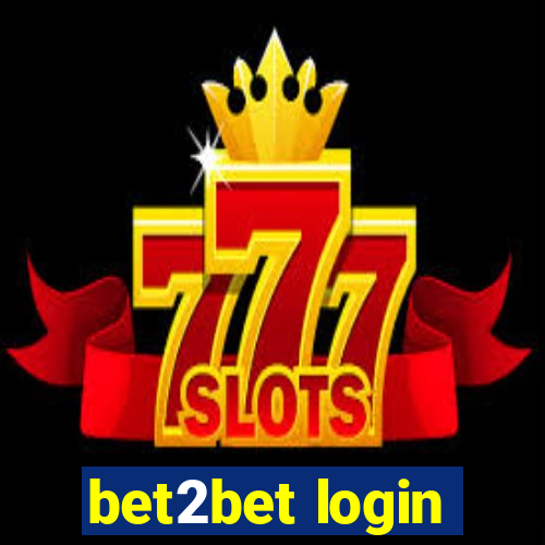 bet2bet login