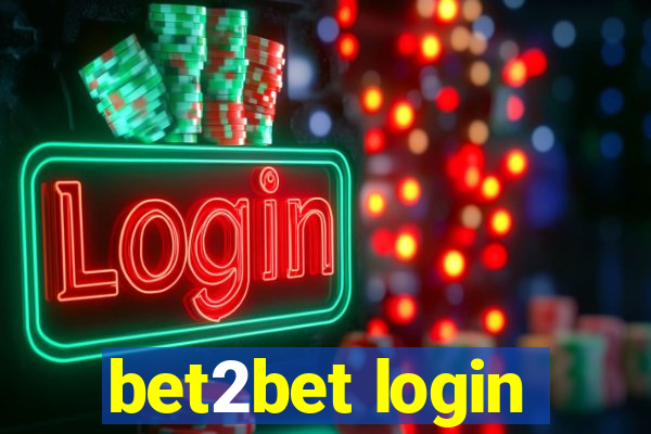 bet2bet login