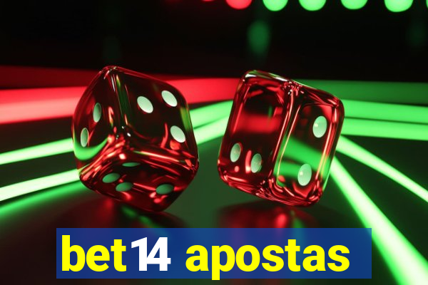 bet14 apostas