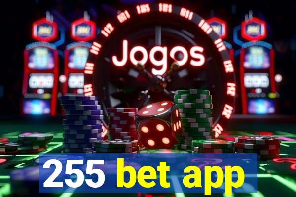 255 bet app