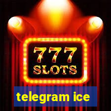 telegram ice