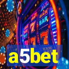 a5bet