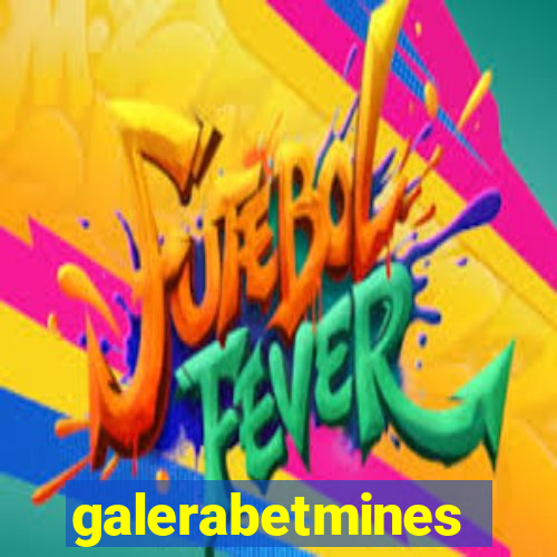 galerabetmines