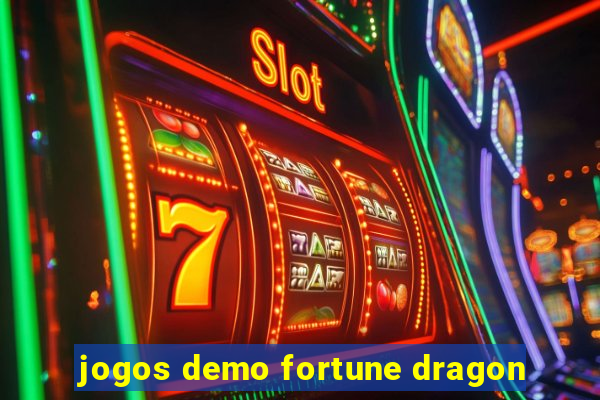 jogos demo fortune dragon