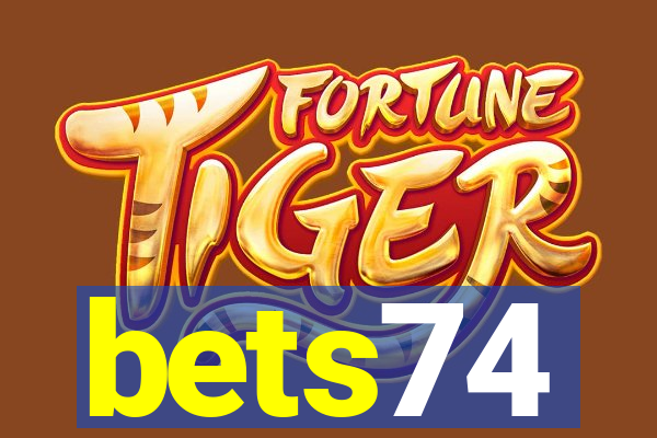 bets74