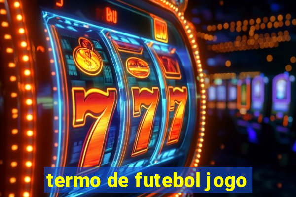 termo de futebol jogo