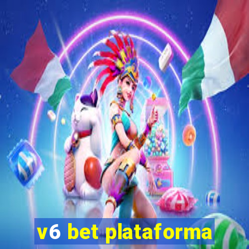 v6 bet plataforma