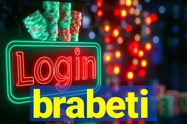 brabeti