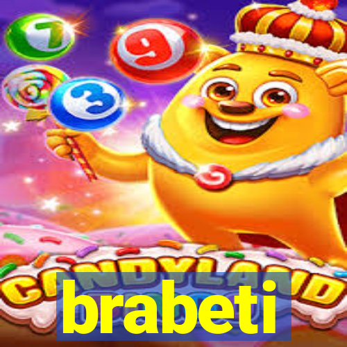 brabeti