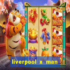 liverpool x man city multicanais