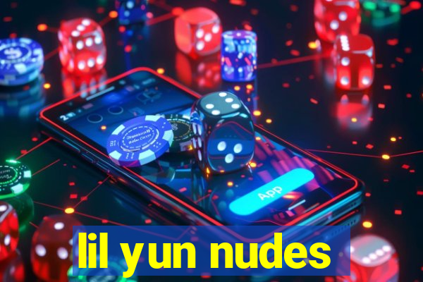 lil yun nudes