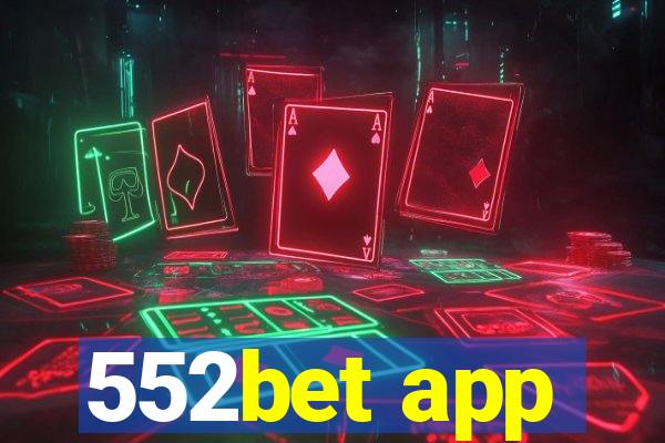 552bet app