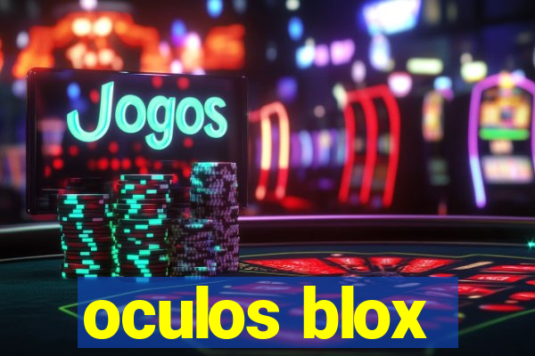 oculos blox