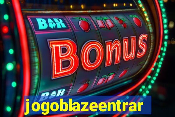 jogoblazeentrar